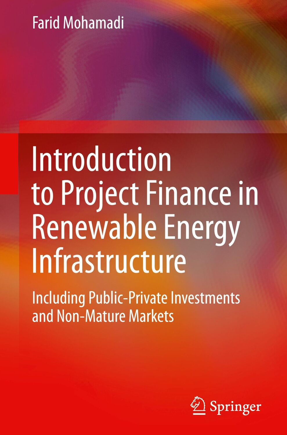 Cover: 9783030687397 | Introduction to Project Finance in Renewable Energy Infrastructure