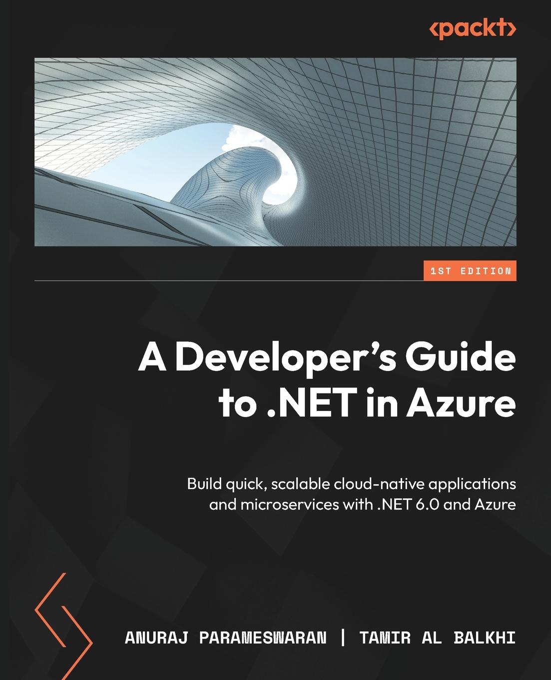 Cover: 9781837633012 | A Developer's Guide to .NET in Azure | Anuraj Parameswaran | Buch