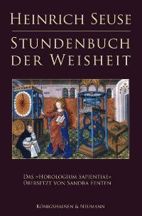 Cover: 9783826034862 | Heinrich Seuse Stundenbuch der Weisheit | Sandra Fenten | Taschenbuch