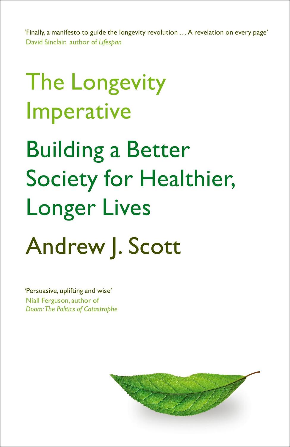 Cover: 9781399801072 | The Longevity Imperative | Andrew J. Scott | Taschenbuch | Englisch