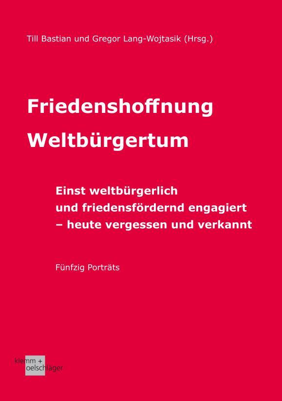 Cover: 9783862811847 | Friedenshoffnung Weltbürgertum | Gregor Lang-Wojtasik (u. a.) | Buch