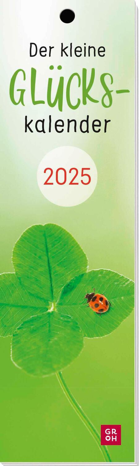 Cover: 4036442012321 | Lesezeichenkalender 2025: Der kleine Glückskalender | Groh Verlag