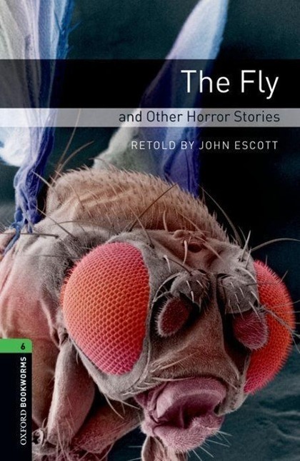 Cover: 9780194792615 | Fly and Other Horror Stories | John Escott | Taschenbuch | Englisch