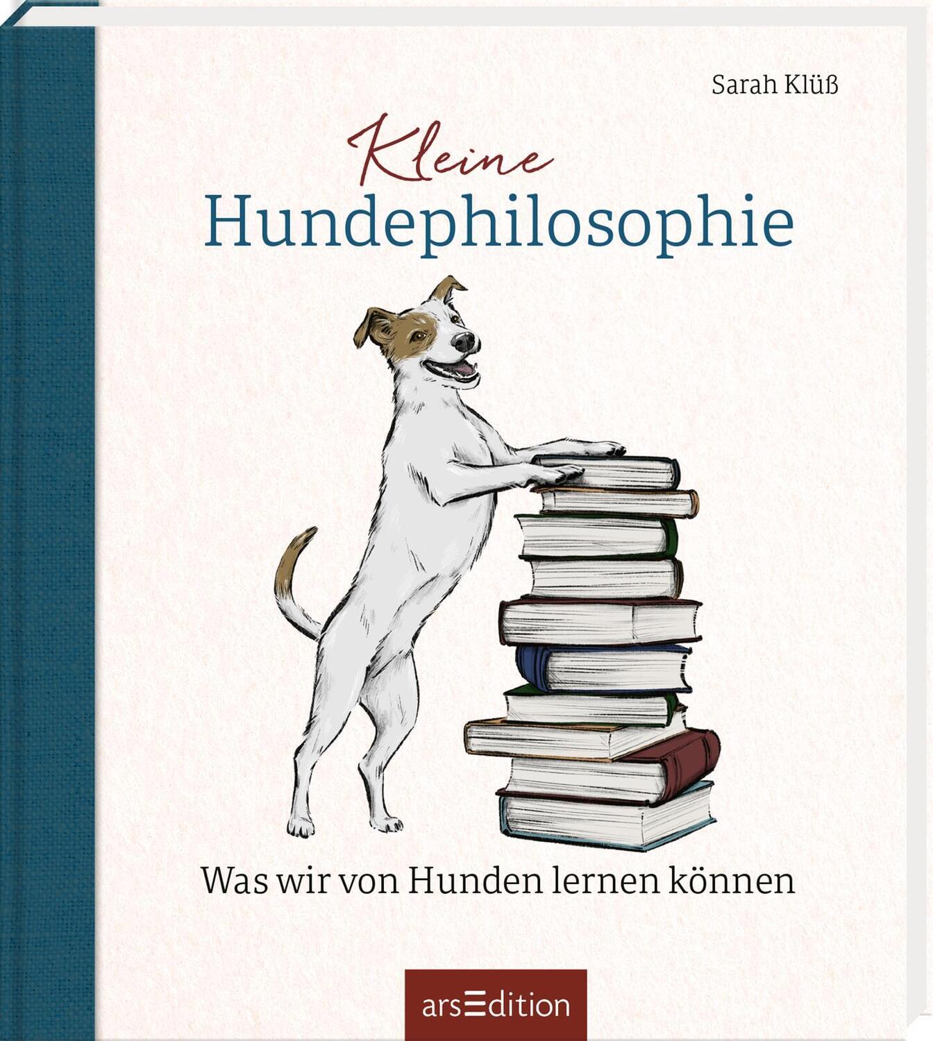 Cover: 9783845860398 | Kleine Hundephilosophie | Was wir von Hunden lernen können | Klüß