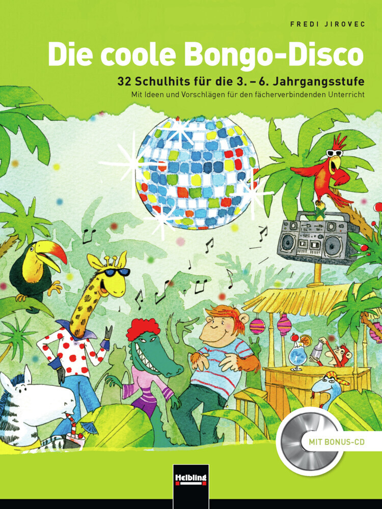 Cover: 9783862271382 | Die coole Bongo-Disco. Paket (Buch und Doppel-CD), m. 1 Audio-CD, 2...