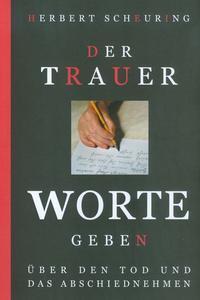 Cover: 9783429039028 | Der Trauer Worte geben | Über den Tod und das Abschiednehmen | Buch