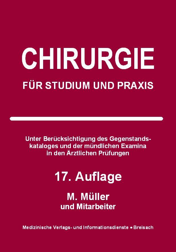 Cover: 9783929851168 | Chirurgie | Für Studium und Praxis | Markus Müller | Taschenbuch | XII