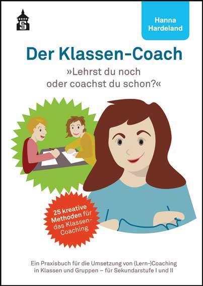 Cover: 9783834018427 | Der Klassen-Coach | Hanna Hardeland | Taschenbuch | 250 S. | Deutsch