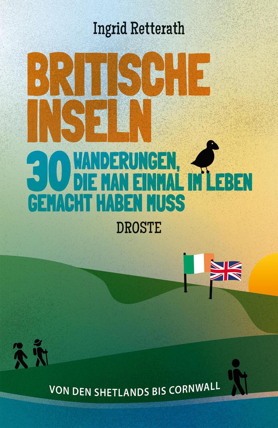 Cover: 9783770025336 | Britische Inseln. 30 Wanderungen, die man einmal im Leben gemacht...