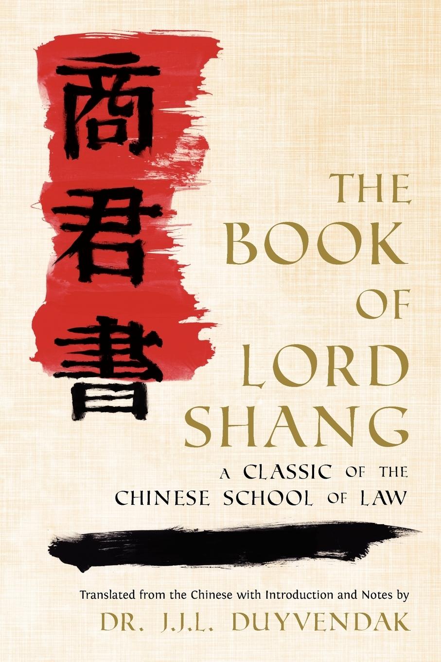 Cover: 9781616191870 | The Book of Lord Shang. a Classic of the Chinese School of Law. | Buch