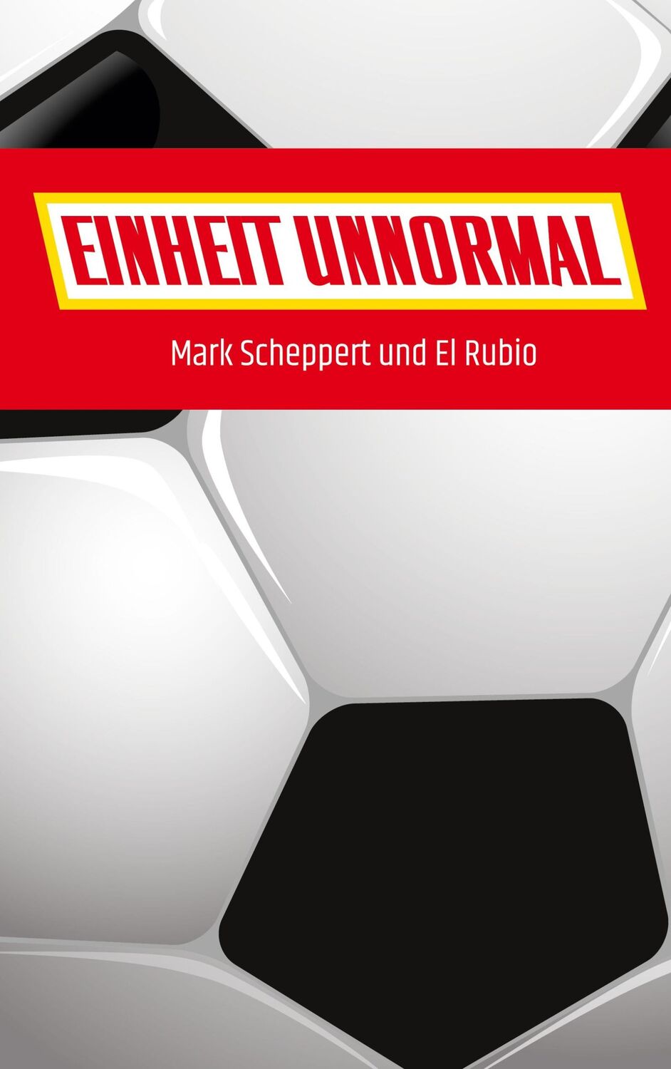 Cover: 9783751967013 | Einheit Unnormal | Mark Scheppert (u. a.) | Taschenbuch | Paperback