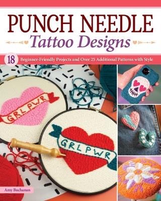 Cover: 9781639810369 | Punch Needle Tattoo Designs | Amy Buchanan | Taschenbuch | Englisch