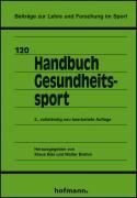 Cover: 9783778017029 | Handbuch Gesundheitssport | Klaus/Brehm, Walter Bös | Buch | 548 S.