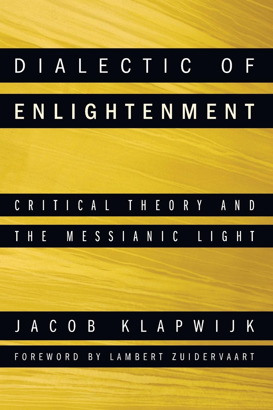 Cover: 9781608997015 | Dialectic of Enlightenment | Jacob Klapwijk | Taschenbuch | Englisch