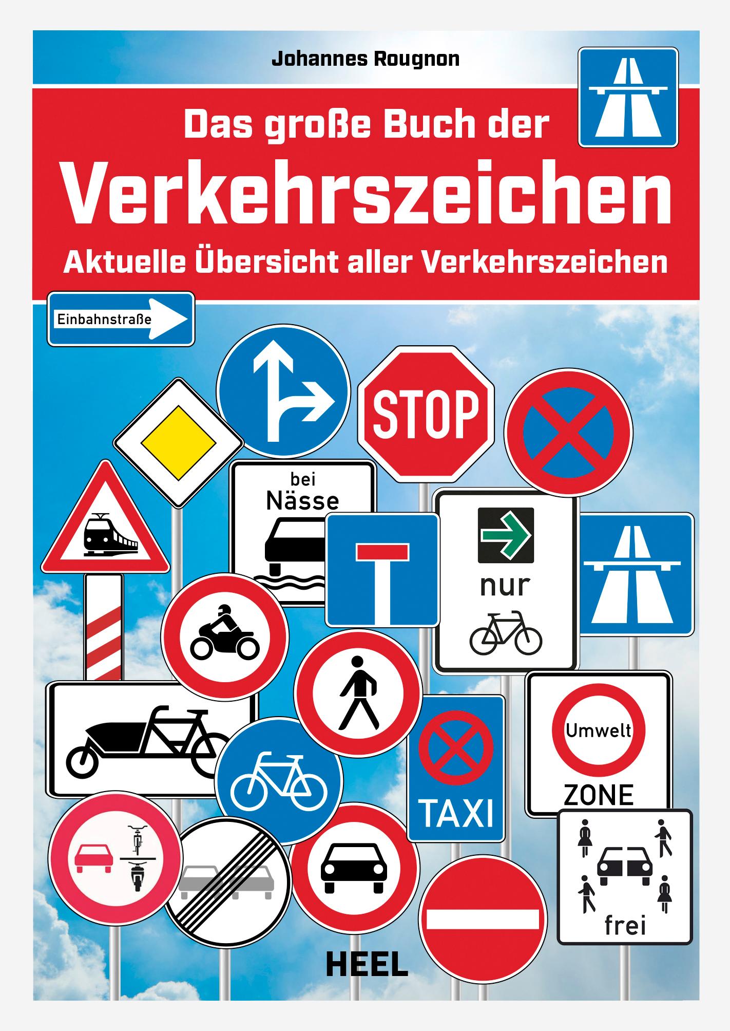 Cover: 9783966647298 | Das große Buch der Verkehrszeichen | Tim Saathoff | Taschenbuch | 2023