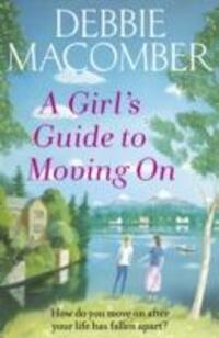 Cover: 9780099595090 | A Girl's Guide to Moving On | A New Beginnings Novel | Debbie Macomber