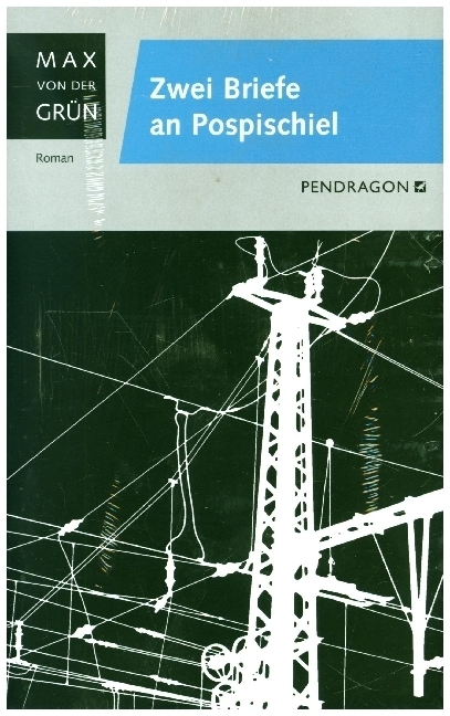 Cover: 9783865321220 | Zwei Briefe an Pospischiel | Roman. Mit e. Nachw. v. Wolfgang Delseit