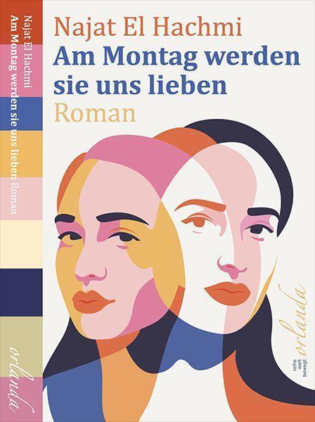 Cover: 9783949545009 | Am Montag werden sie uns lieben | Najat El Hachmi | Taschenbuch | 2022