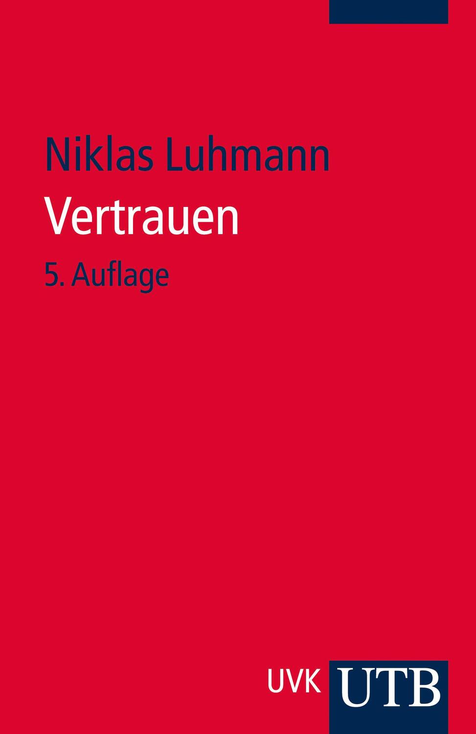 Cover: 9783825240042 | Vertrauen | Ein Mechanismus der Reduktion sozialer Komplexität | Buch