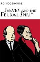 Cover: 9781841591018 | Jeeves And The Feudal Spirit | P. G. Wodehouse | Buch | Gebunden