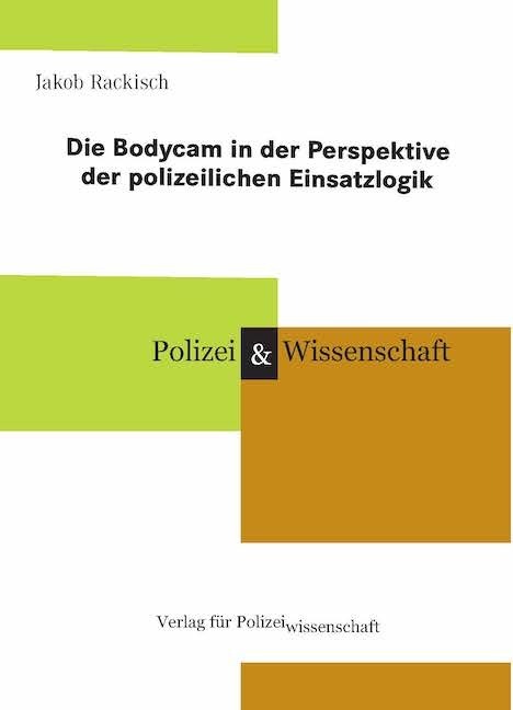 Cover: 9783866767126 | Die Bodycam in der Perspektive der polizeilichen Einsatzlogik | Buch