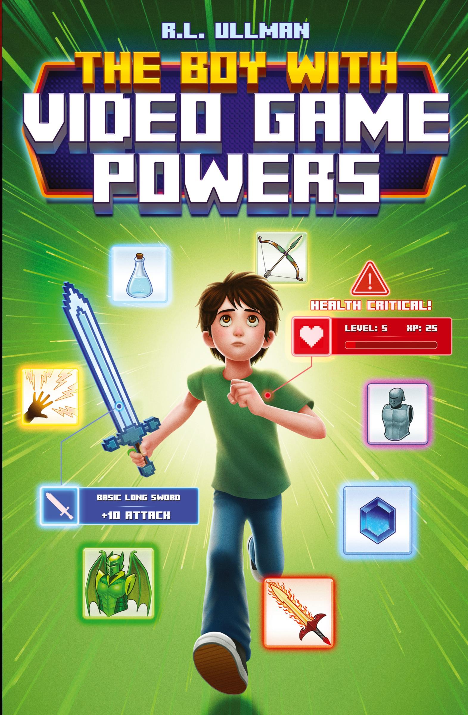 Cover: 9781953713759 | The Boy with Video Game Powers | R. L. Ullman | Taschenbuch | Englisch