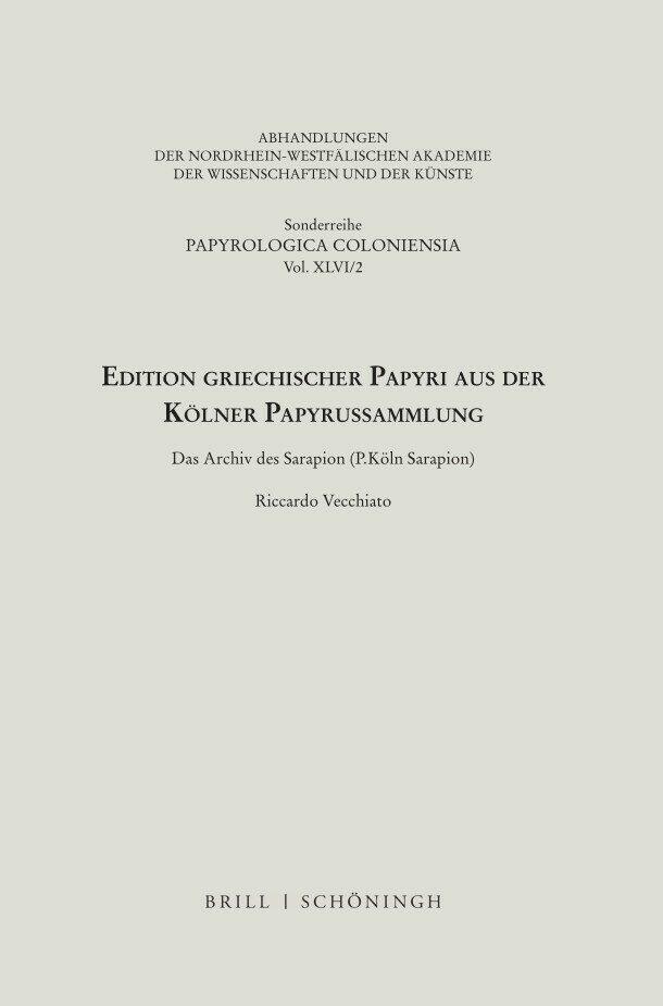 Cover: 9783506793737 | Edition griechischer Papyri aus der Kölner Papyrussammlung | Vecchiato