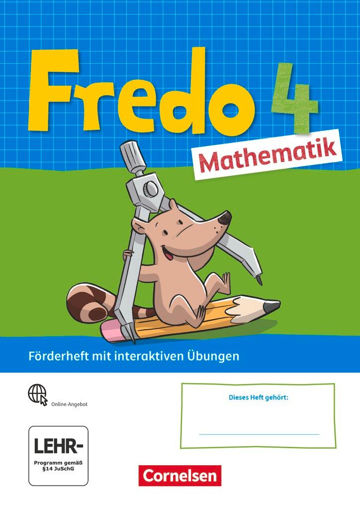 Cover: 9783060849017 | Fredo Mathematik 4. Schuljahr. Ausgabe A - Förderheft mit...