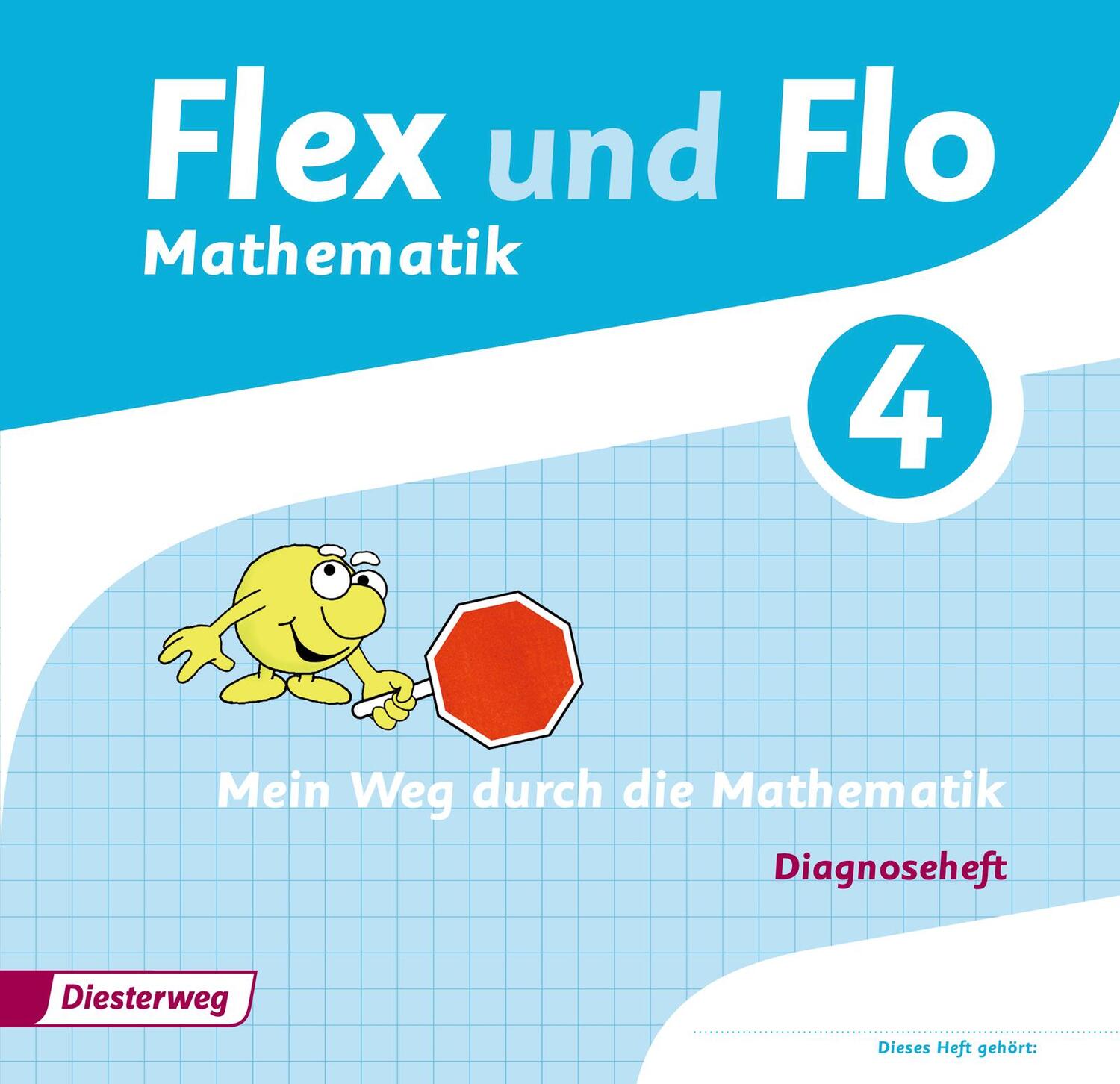 Cover: 9783425135045 | Flex und Flo 4. Diagnoseheft | Ausgabe 2014 | Broschüre | 64 S. | 2015