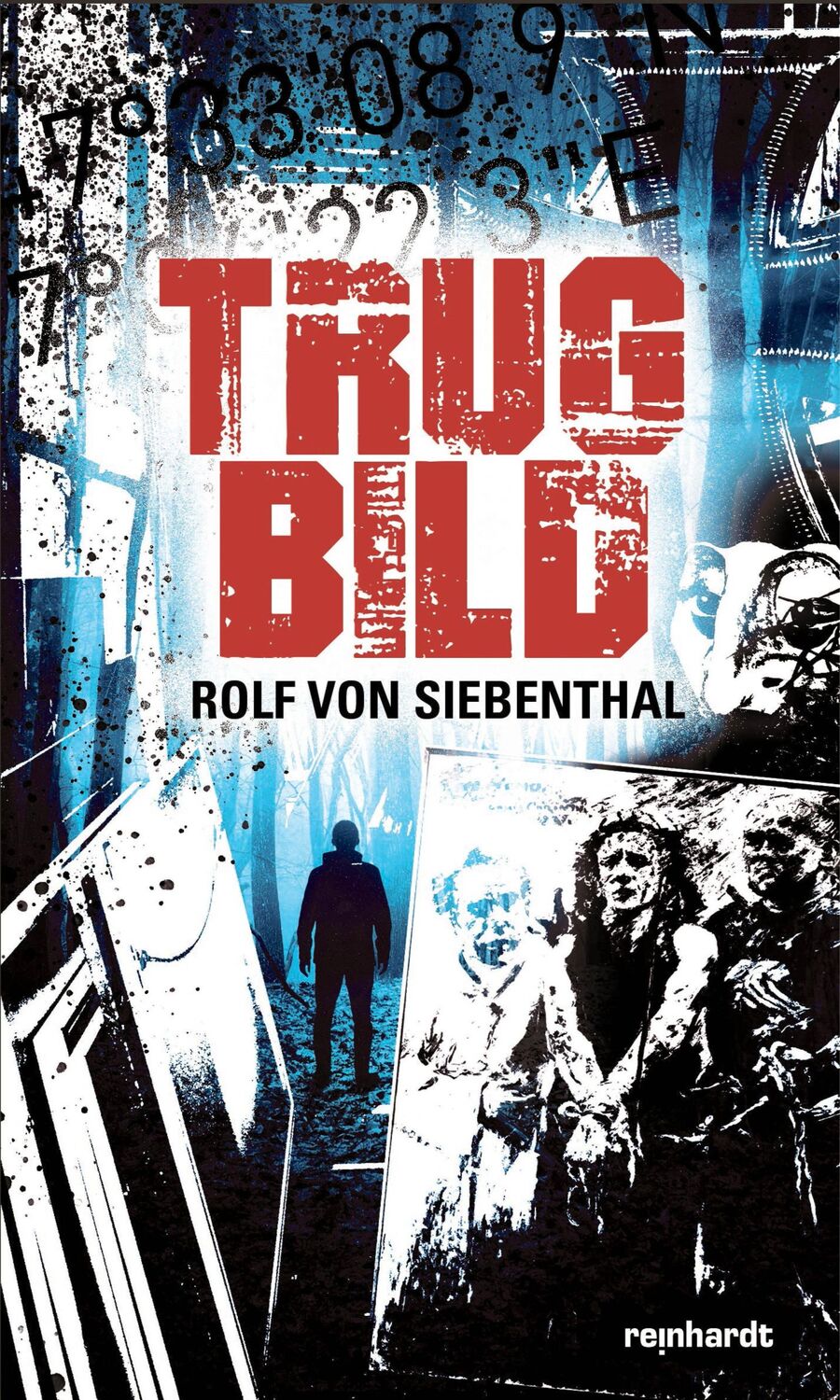 Cover: 9783724527091 | Trugbild | Rolf von Siebenthal | Taschenbuch | 449 S. | Deutsch | 2024