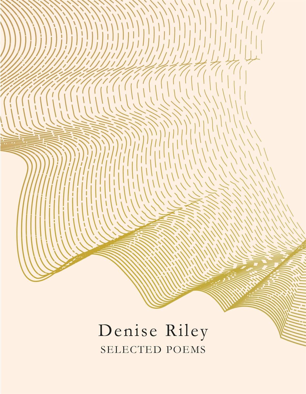 Cover: 9781529017120 | Selected Poems | Denise Riley | Taschenbuch | Kartoniert / Broschiert