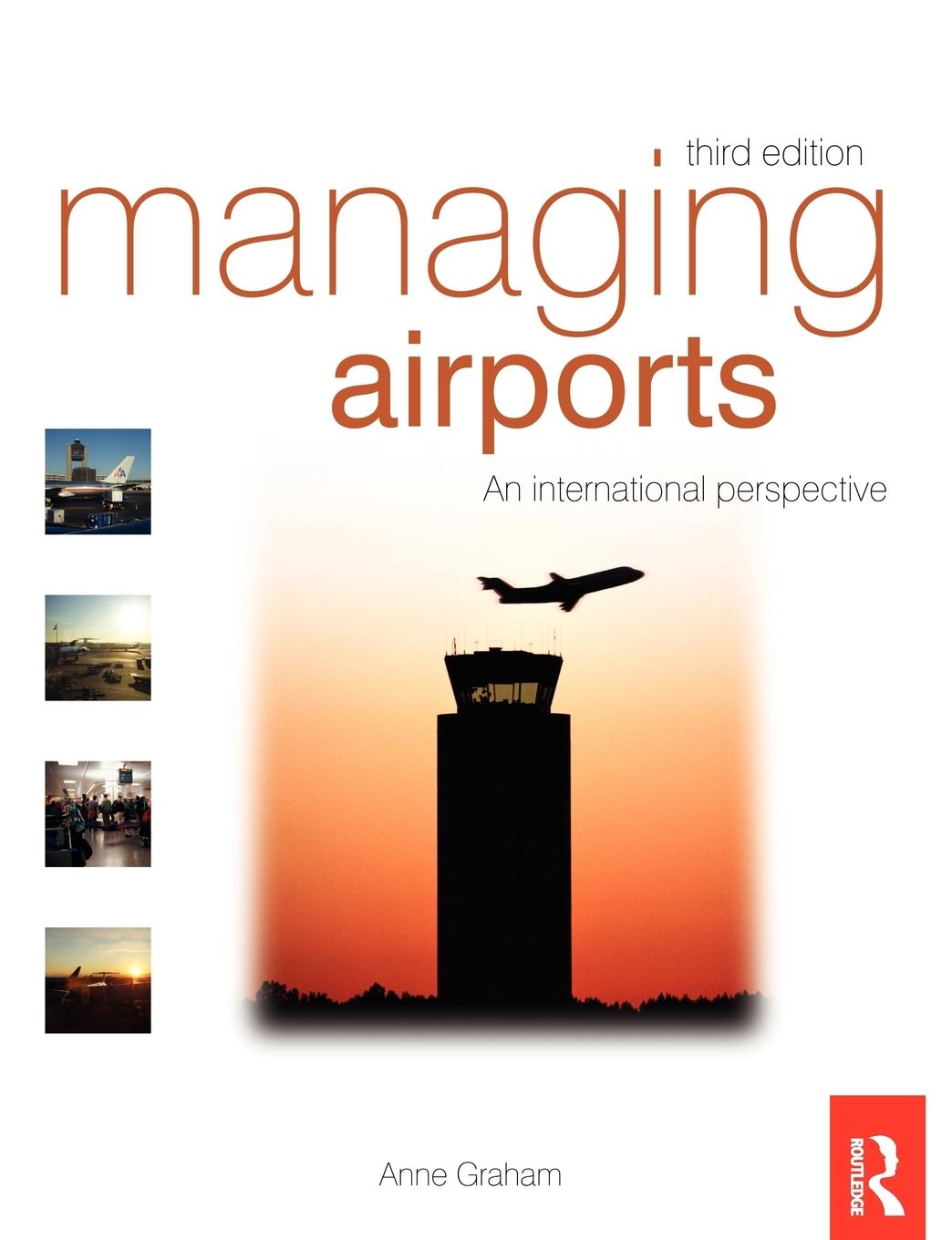 Cover: 9780750686136 | Managing Airports | Anne Graham | Taschenbuch | Paperback | Englisch