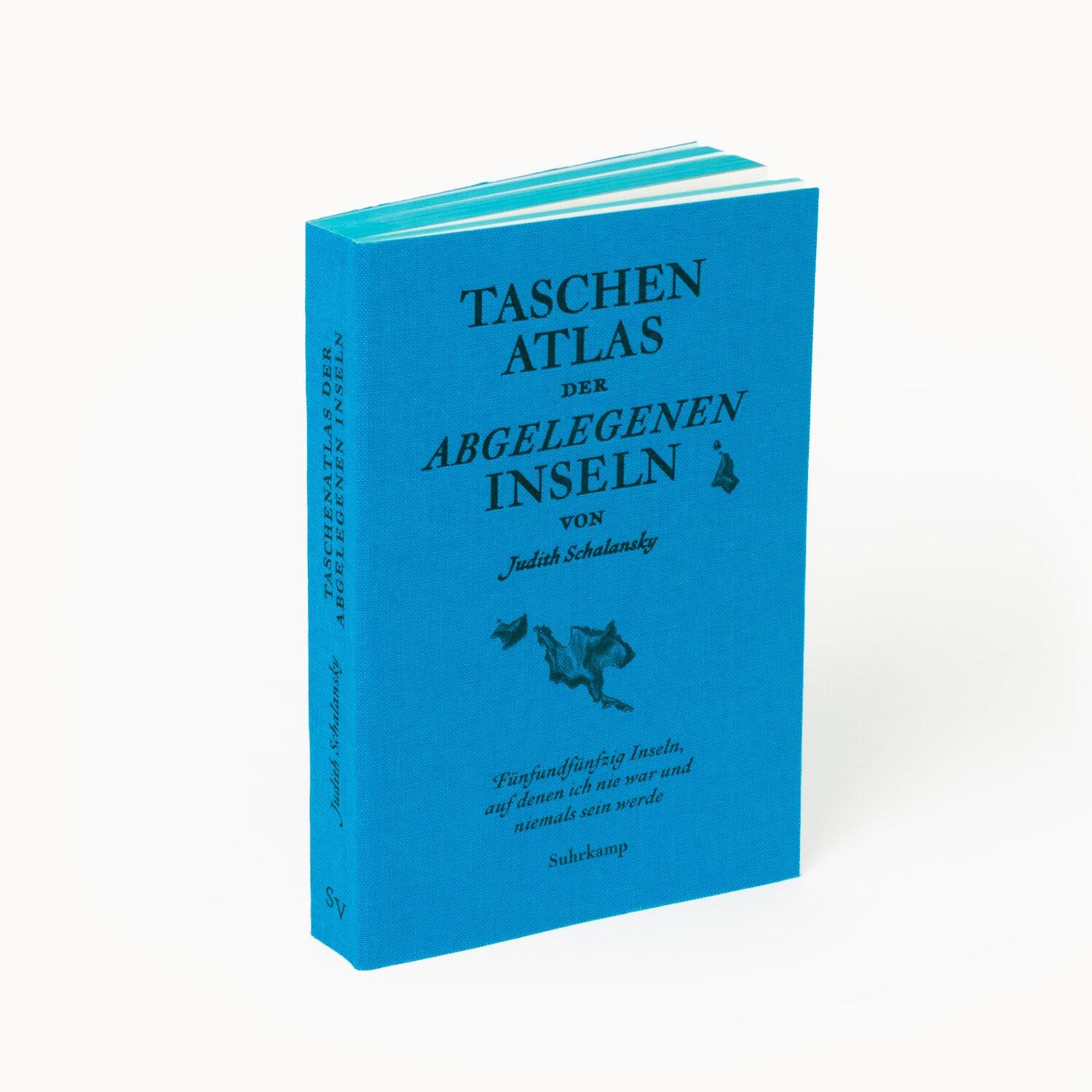 Bild: 9783518470022 | Taschenatlas der abgelegenen Inseln | Judith Schalansky | Buch | 2023