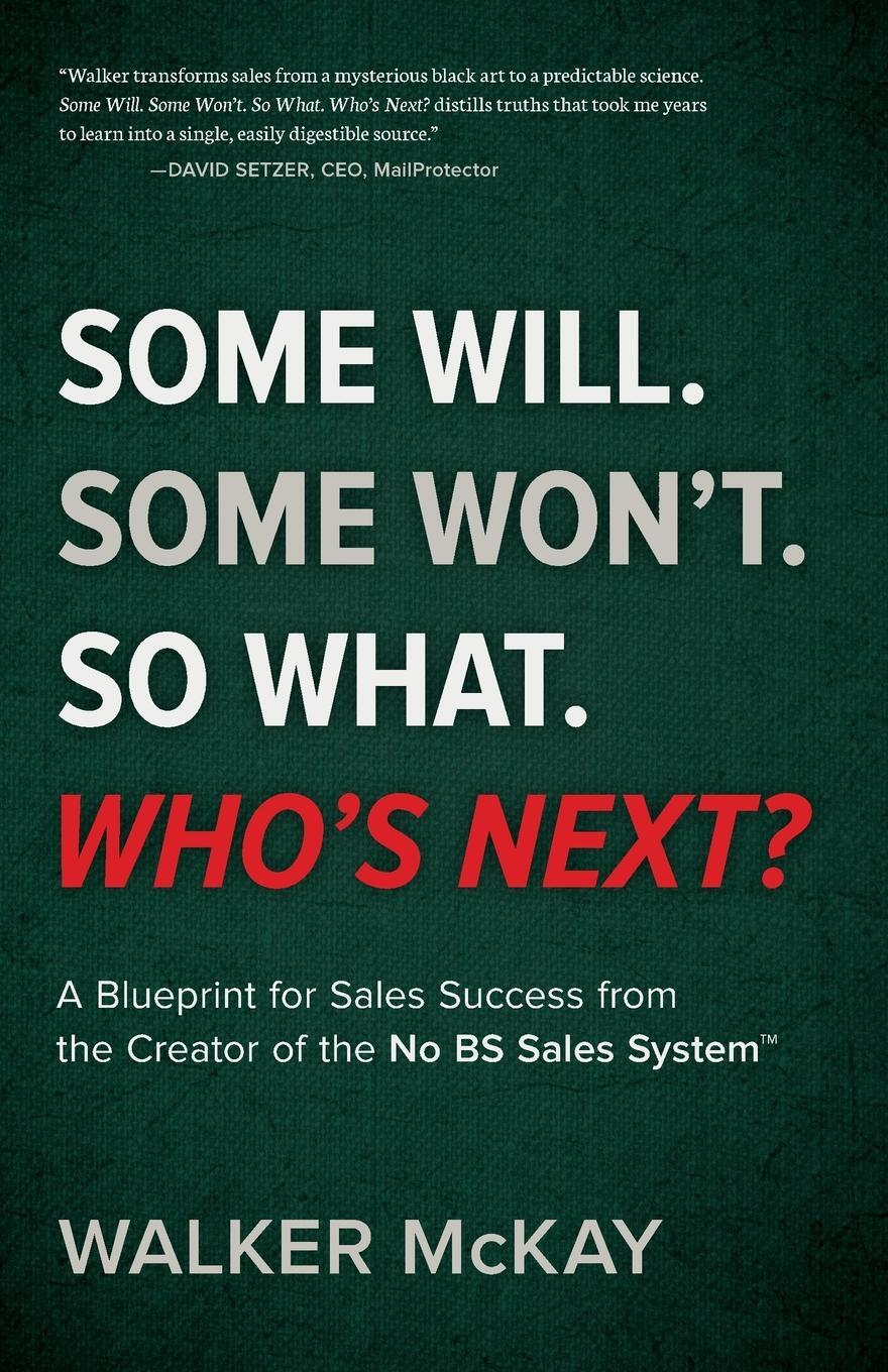 Cover: 9798990504806 | Some Will. Some Won't. So What. Who's Next? | Walker McKay | Buch