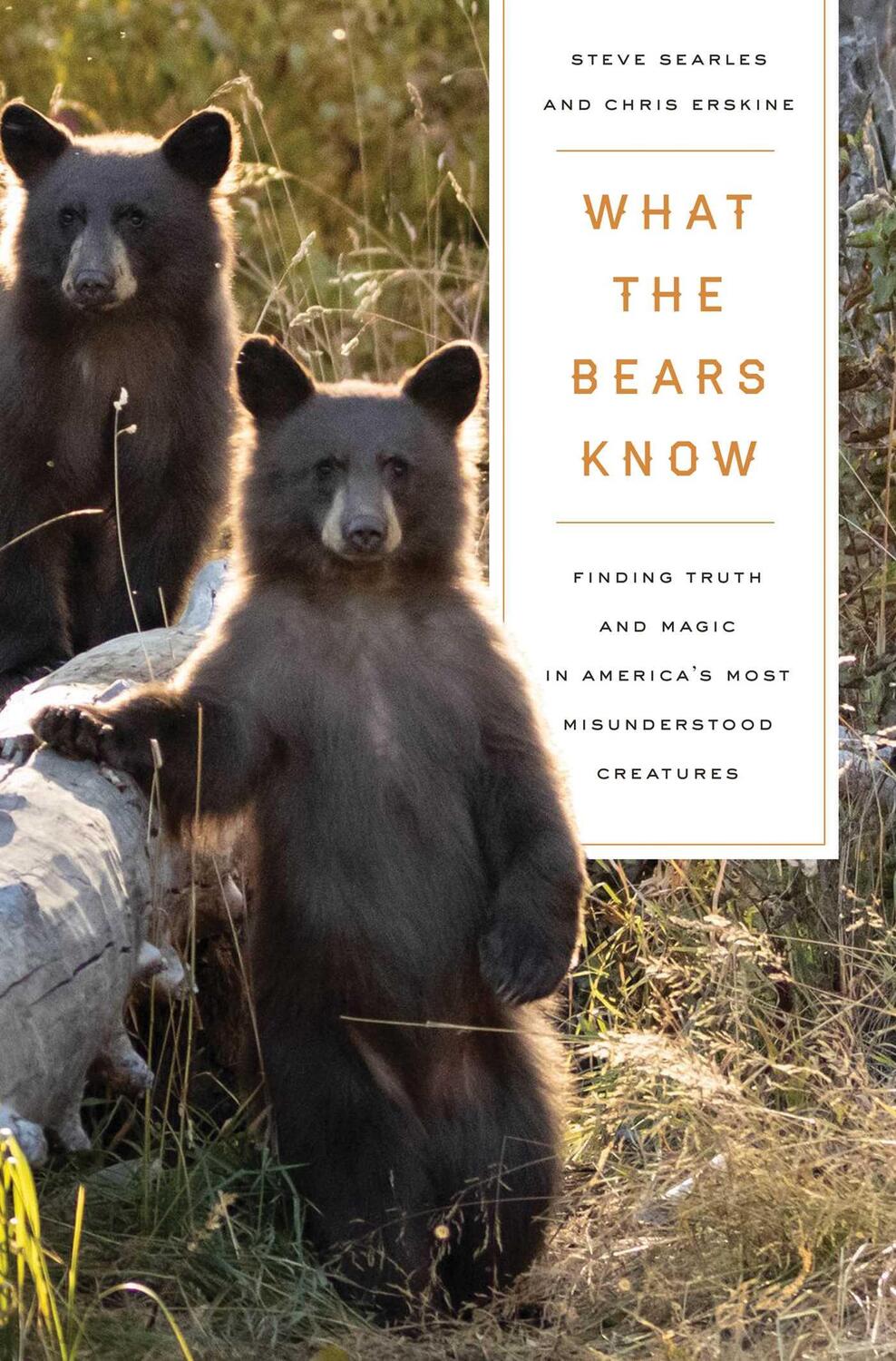 Cover: 9781639367832 | What the Bears Know | Steve Searles (u. a.) | Taschenbuch | Englisch