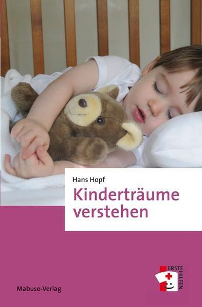 Cover: 9783863212933 | Kinderträume verstehen | Erste Hilfen 8 | Hans Hopf | Taschenbuch