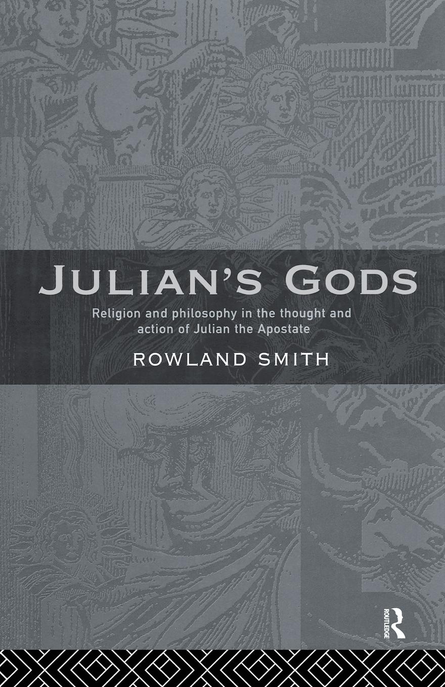 Cover: 9780415642767 | Julian's Gods | Rowland B. E. Smith | Taschenbuch | Paperback | 2012