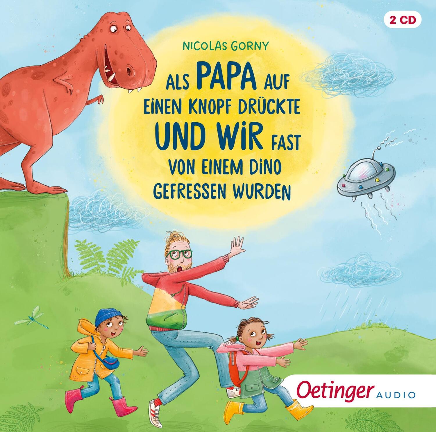 Cover: 9783837391602 | Als Papa auf einen Knopf drückte und wir fast von einem Dino...