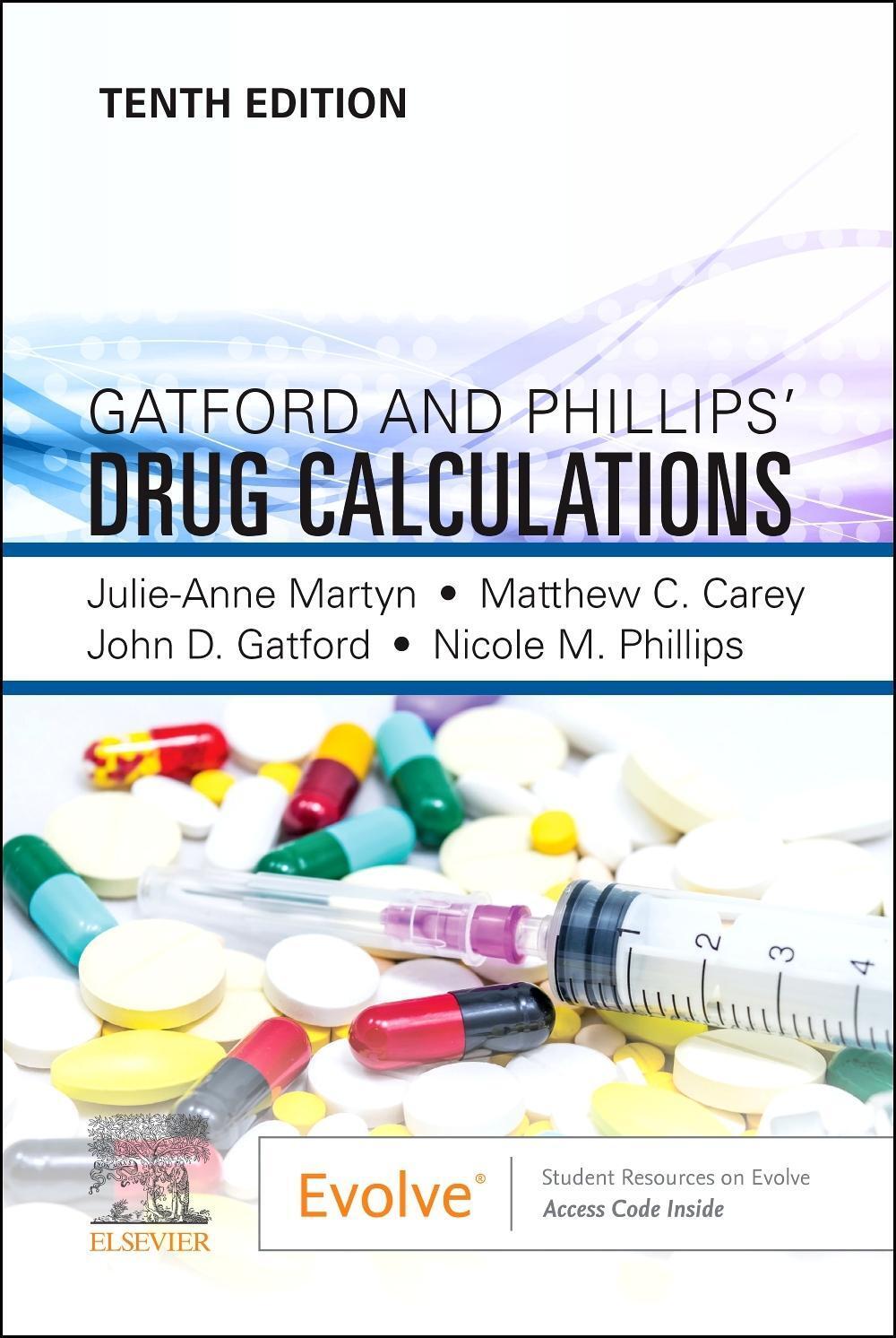 Cover: 9780702082542 | Gatford and Phillips' Drug Calculations | John D. Gatford (u. a.)