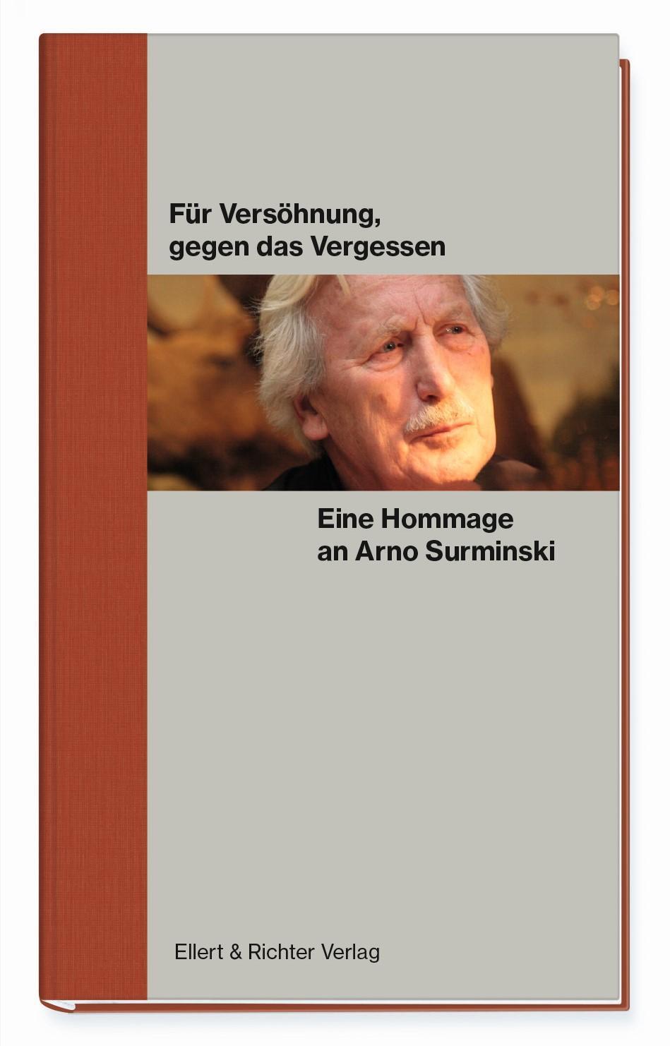 Cover: 9783831908639 | Für Versöhnung, gegen das Vergessen. Eine Hommage an Arno Surminski