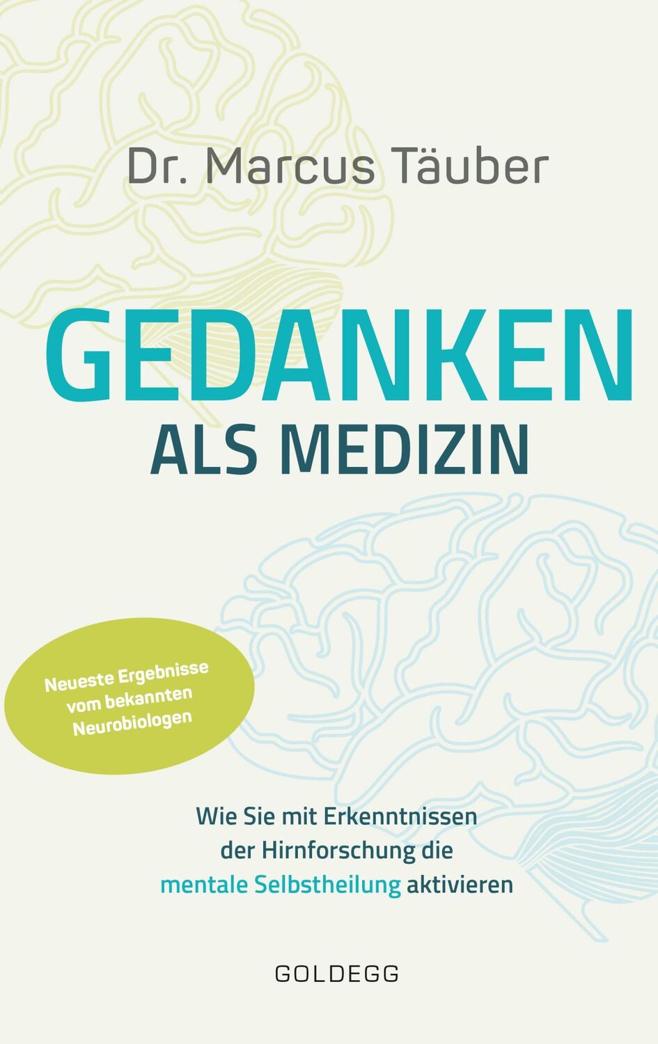 Cover: 9783990601525 | Gedanken als Medizin | Marcus Täuber | Buch | 184 S. | Deutsch | 2020