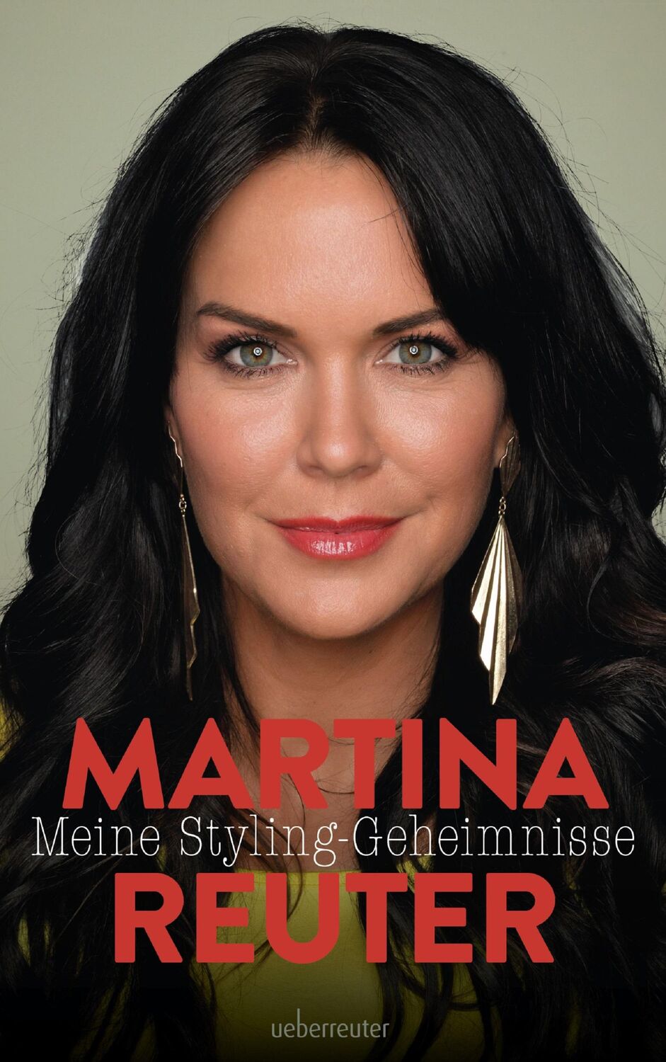 Cover: 9783800077892 | Meine Styling-Geheimnisse | Martina Reuter | Buch | 136 S. | Deutsch