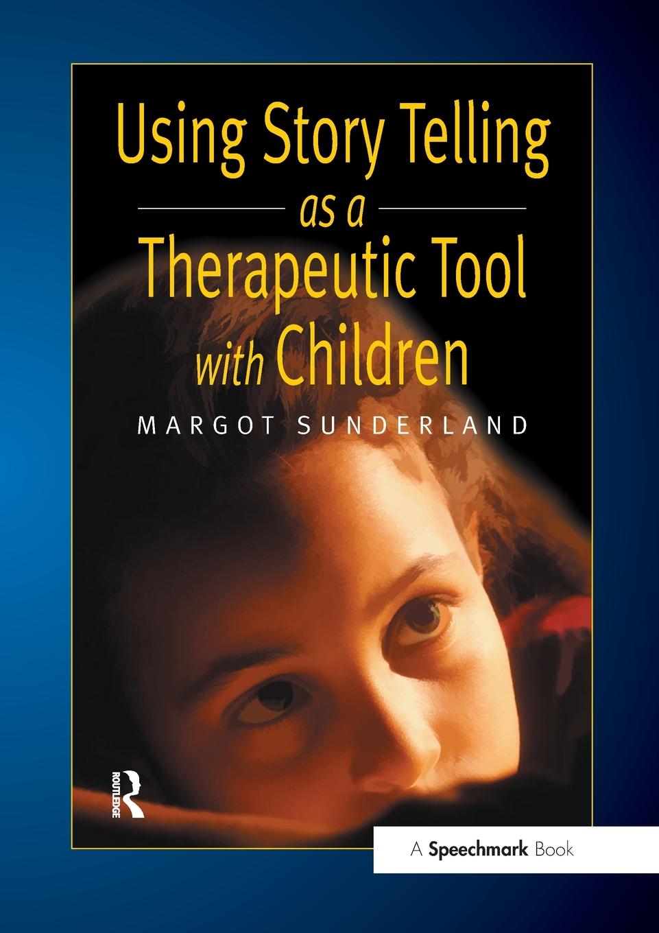 Cover: 9780863884252 | Using Story Telling as a Therapeutic Tool with Children | Sunderland