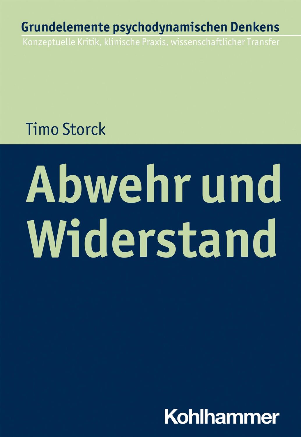 Cover: 9783170379305 | Abwehr und Widerstand | Timo Storck | Taschenbuch | 193 S. | Deutsch