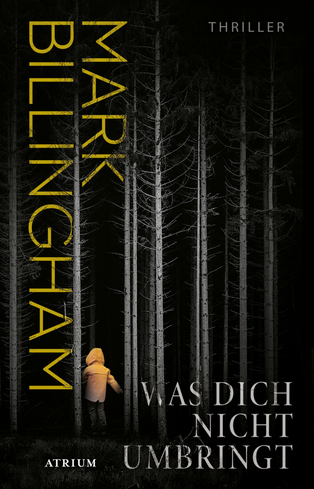 Cover: 9783855351169 | Was dich nicht umbringt | Thriller | Mark Billingham | Buch | 448 S.