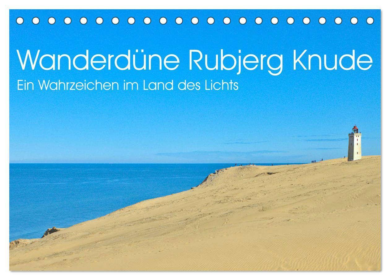 Cover: 9783457070819 | Wanderdüne Rubjerg Knude - ein Wahrzeichen im Land des Lichts...