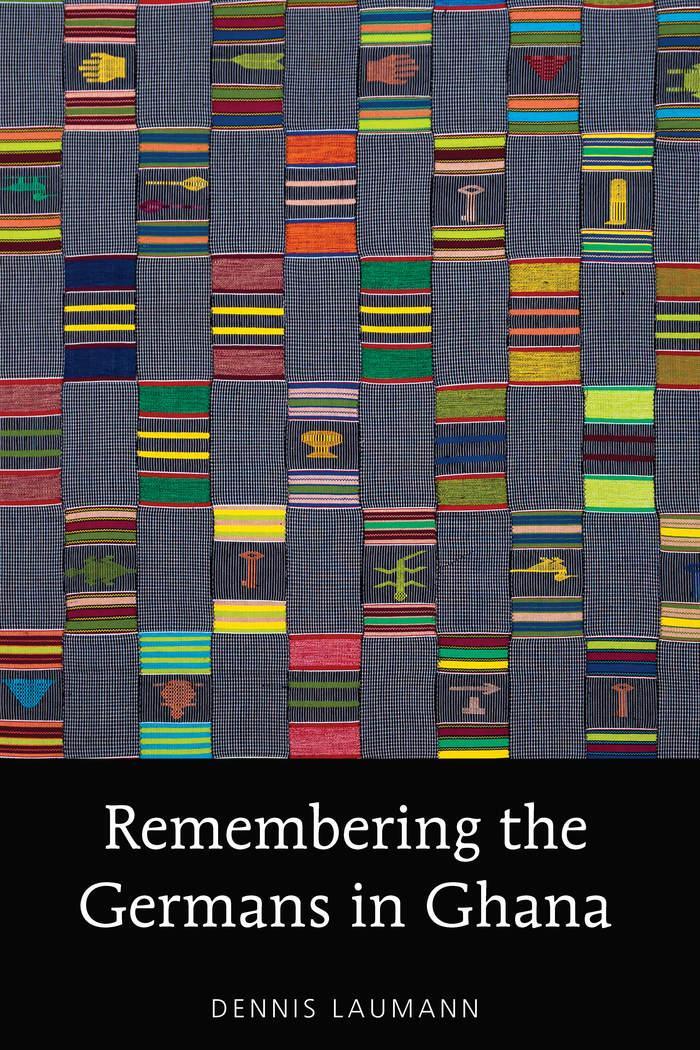 Cover: 9780820486215 | Remembering the Germans in Ghana | Dennis Laumann | Buch | Englisch