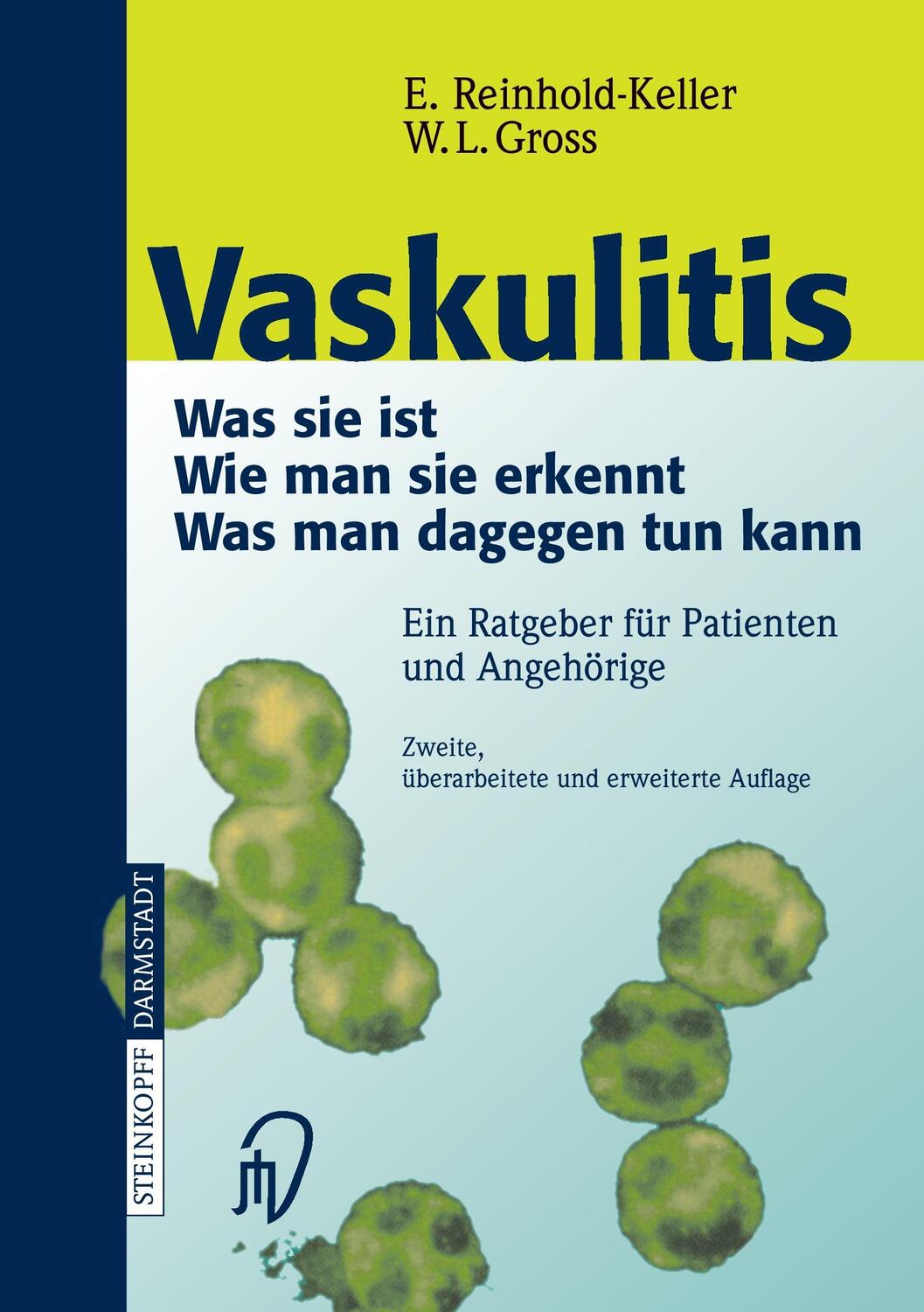 Cover: 9783798514744 | Vaskulitis | Wolfgang L. Gross (u. a.) | Taschenbuch | Paperback | XII