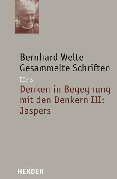 Cover: 9783451292071 | Bernhard Welte Gesammelte Schriften | Bernhard Welte | Buch | Deutsch