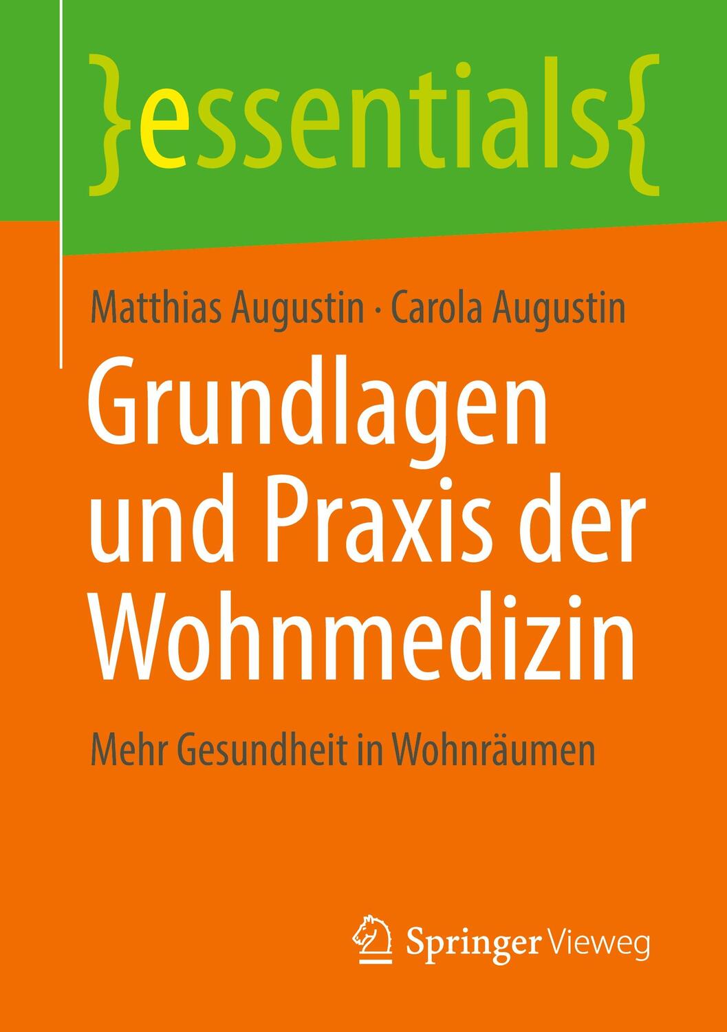 Cover: 9783658347772 | Grundlagen und Praxis der Wohnmedizin | Mehr Gesundheit in Wohnräumen